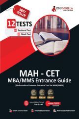 MAH CET MBA/MMS Entrance Guide Book 2023 - 8 Full Length Mock Tests and 4 Sectional Tests (2200 Solved Objective Questions) with Free Access to Online Tests MAH CET MBA/MMS Entrance Guide Book 2023 - 8 Full Length Mock Tests and 4 Sectional Tests (2200 Solved Objective Questions) with Free Access to Online Tests