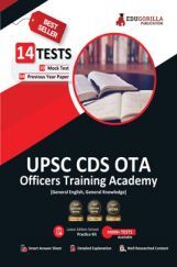 UPSC CDS OTA General English and General Knowledge (English Edition) - 10 Mock Tests and 4 Previous Year Papers (1600 Solved Questions) with Free Access to Online Tests UPSC CDS OTA General English and General Knowledge (English Edition) - 10 Mock Tests and 4 Previous Year Papers (1600 Solved Questions) with Free Access to Online Tests