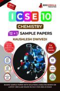 ICSE Class X - Chemistry Sample Paper Book | 12 +1 Sample Paper | According to the latest syllabus prescribed by CISCE ICSE Class X - Chemistry Sample Paper Book | 12 +1 Sample Paper | According to the latest syllabus prescribed by CISCE