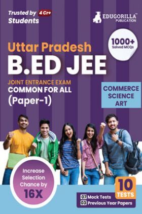 UP B.Ed Joint Entrance Exam (Paper 1) 2023 (English Edition) - 7 Mock Tests and 3 Previous Year Papers (1500 Solved Questions) with Free Access to Online Tests