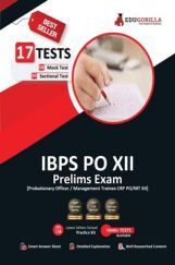 EduGorilla IBPS CRP PO/MT XII Prelims Exam 2022 | Probationary Officers/Management Trainees | 1100+ Solved Questions (8 Mock Tests + 9 Sectional Tests) EduGorilla IBPS CRP PO/MT XII Prelims Exam 2022 | Probationary Officers/Management Trainees | 1100+ Solved Questions (8 Mock Tests + 9 Sectional Tests)