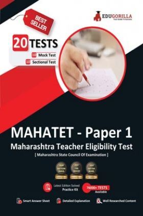 EduGorilla MAHATET | Maharashtra Teacher Eligibility Test - Paper 1 | 1800+ Solved Questions (10 Mock Tests + 10 Sectional Tests)