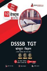 EduGorilla DSSSB TGT Computer Science (CS) Exam 2022 | Trained Graduate Teacher | 10 Full-Length Mock Tests (2000 Solved Questions)  (Hindi) EduGorilla DSSSB TGT Computer Science (CS) Exam 2022 | Trained Graduate Teacher | 10 Full-Length Mock Tests (2000 Solved Questions)  (Hindi)