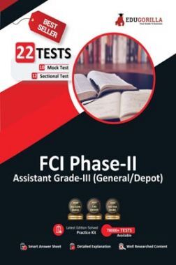 EduGorilla FCI Phase-II (Paper-1) Exam : Assistant Grade-III (General/Depot) | 10 Mock Tests + 12 Sectional Tests (1300+ Solved Questions)