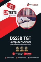 EduGorilla DSSSB TGT Computer Science (CS) Exam 2022 | Trained Graduate Teacher | 10 Full-Length Mock Tests (2000 Solved Questions) EduGorilla DSSSB TGT Computer Science (CS) Exam 2022 | Trained Graduate Teacher | 10 Full-Length Mock Tests (2000 Solved Questions)