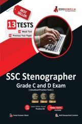 EduGorilla SSC Stenographer Grade C And D Exam 2022 | 2600+ Objective Questions | Unsolved Practice Sets (10 Mock Tests + 3 Previous Year Papers) EduGorilla SSC Stenographer Grade C And D Exam 2022 | 2600+ Objective Questions | Unsolved Practice Sets (10 Mock Tests + 3 Previous Year Papers)
