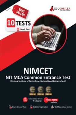 NIMCET : NIT MCA Entrance Exam 2022 | 10 Full-length Mock Tests (1200+ Solved Objective Questions) | Free Access to Online Tests
