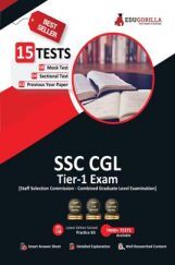 SSC CGL Tier 1 Exam 2022 | 8 Mock Tests + 4 Sectional Tests + 3 Previous Year Papers (1200+ Solved Questions) | Free Access to Online Tests SSC CGL Tier 1 Exam 2022 | 8 Mock Tests + 4 Sectional Tests + 3 Previous Year Papers (1200+ Solved Questions) | Free Access to Online Tests