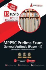 MPPSC Prelims Exam 2022 (Paper - II) : General Aptitude | 1300+ Solved Objective Questions (10 Mock Tests + 3 Previous Year Papers) MPPSC Prelims Exam 2022 (Paper - II) : General Aptitude | 1300+ Solved Objective Questions (10 Mock Tests + 3 Previous Year Papers)