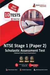 NTSE Stage 1 Paper 2 : SAT (Scholastic Assessment Test) Book | National Talent Search Exam | 10 Full-length Mock Tests (1000+ Solved Questions) | Free Access to Online Tests NTSE Stage 1 Paper 2 : SAT (Scholastic Assessment Test) Book | National Talent Search Exam | 10 Full-length Mock Tests (1000+ Solved Questions) | Free Access to Online Tests