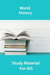 World History Study Material For IAS World History Study Material For IAS