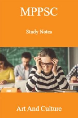 Download MPPSC Study Notes Art And Culture PDF Online 2021