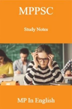 MPPSC Study Notes MP In English