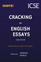 Exam18 Cracking The English Essays For ICSE Class 10 Board Exams Exam18 Cracking The English Essays For ICSE Class 10 Board Exams