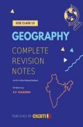 Exam18 ICSE Class 10: Complete Revision Notes For Geography Exam18 ICSE Class 10: Complete Revision Notes For Geography