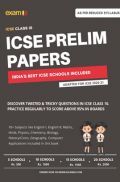 Exam18 ICSE Class 10 Prelim Papers Package Of Best Schools (All Subjects) - Unsolved Papers - 5 Schools Exam18 ICSE Class 10 Prelim Papers Package Of Best Schools (All Subjects) - Unsolved Papers - 5 Schools