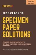 Exam18 Solved Official Specimen Papers Of ICSE Class 10 - 2021 Edition Exam18 Solved Official Specimen Papers Of ICSE Class 10 - 2021 Edition
