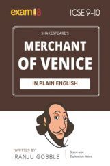 Exam18 ICSE Class 9 & 10 Merchant Of Venice Scene-Wise Paraphrase Explanation Notes Exam18 ICSE Class 9 & 10 Merchant Of Venice Scene-Wise Paraphrase Explanation Notes