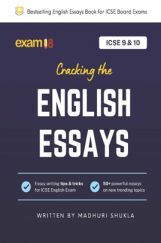 Exam18 ICSE Class 9 & 10 Cracking English Essays Exam18 ICSE Class 9 & 10 Cracking English Essays