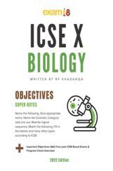 Exam18 ICSE Class 10 Biology Complete Objective Revisions Exam18 ICSE Class 10 Biology Complete Objective Revisions