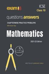 Exam18 ICSE Class 10 Maths Most Important Q&A Chapter Wise Worksheets Exam18 ICSE Class 10 Maths Most Important Q&A Chapter Wise Worksheets