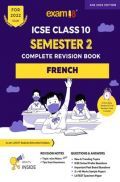 Exam18 ICSE French Semester 2 Class 10 Topicwise Revision Book, Subjective Format, March 2022 Exams