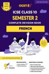 Exam18 ICSE French Semester 2 Class 10 Topicwise Revision Book, Subjective Format, March 2022 Exams Exam18 ICSE French Semester 2 Class 10 Topicwise Revision Book, Subjective Format, March 2022 Exams