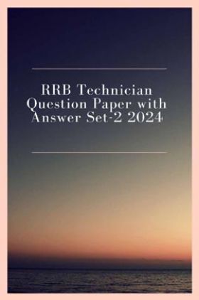 RRB Technician Question Paper with Answer Set-3 2024
