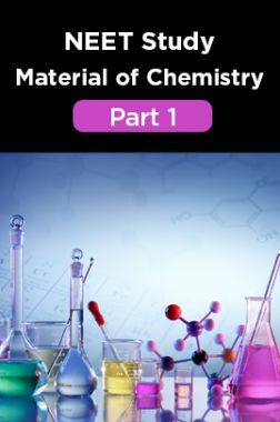 Download NEET Chemistry Part 1 Study Material PDF Online 2022