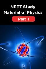 NEET Study Material Of Physics Part 1 NEET Study Material Of Physics Part 1