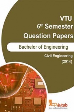 VTU QUESTION PAPERS 6th Semester Civil 2014