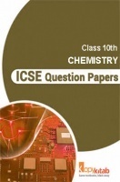 ICSE Sample Question Papers For Class 10 CHEMISTRY ICSE Sample Question Papers For Class 10 CHEMISTRY