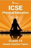 ICSE Sample Question Papers For Class 10 Physical-Education ICSE Sample Question Papers For Class 10 Physical-Education