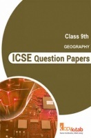 ICSE Question Papers For Class 9 Geography ICSE Question Papers For Class 9 Geography