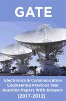 GATE Electronics & Communication Engineering Previous Year Question Papers With Answers (2017-2012)
