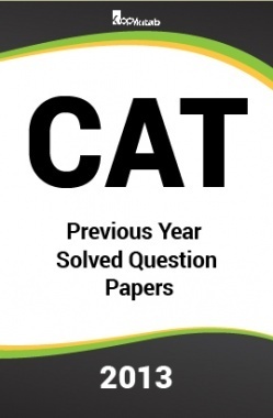 CAT Previous Year Solved Question Papers  2013