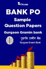 BANK PO Sample Question Papers For Gurgaon Gramin bank BANK PO Sample Question Papers For Gurgaon Gramin bank