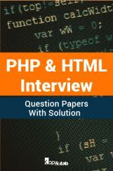PHP & HTML Interview Question Papers With Solution PHP & HTML Interview Question Papers With Solution