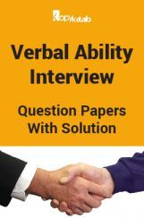 Verbal Ability Interview Question Papers With Solution Verbal Ability Interview Question Papers With Solution