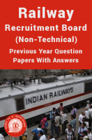 Railway Recruitment Board (Non-Technical) Previous Year Question Papers With Answers Railway Recruitment Board (Non-Technical) Previous Year Question Papers With Answers