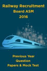 Railway Recruitment Board ASM 2016 Previous Year Question Papers And Mock Test Railway Recruitment Board ASM 2016 Previous Year Question Papers And Mock Test