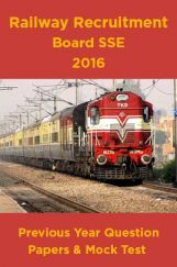Railway Recruitment Board SSE 2016 Previous Year Question Papers And Mock Test Railway Recruitment Board SSE 2016 Previous Year Question Papers And Mock Test