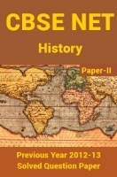 CBSE NET Previous Year 2012-13 Solved Question Paper History Paper-II(June-Dec) CBSE NET Previous Year 2012-13 Solved Question Paper History Paper-II(June-Dec)