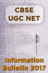 CBSE UGC NET Information Bulletin 2017 CBSE UGC NET Information Bulletin 2017