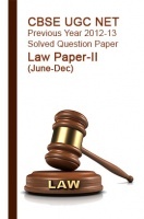 CBSE UGC NET Previous Year 2012-13 Solved Question Paper Law Paper-II(June-Dec) CBSE UGC NET Previous Year 2012-13 Solved Question Paper Law Paper-II(June-Dec)