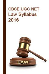 CBSE UGC NET  Law Syllabus 2016 CBSE UGC NET  Law Syllabus 2016