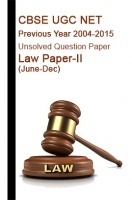CBSE UGC NET Previous Year 2004-2015 Unsolved Question Paper Law Paper-II(June-Dec) CBSE UGC NET Previous Year 2004-2015 Unsolved Question Paper Law Paper-II(June-Dec)