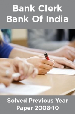 Bank Clerk Bank Of India Solved Previous Year Paper 2008-10