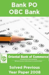 Bank PO OBC Bank Solved Previous Year Paper 2008 Bank PO OBC Bank Solved Previous Year Paper 2008