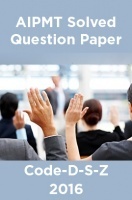 AIPMT Solved Question Paper-Code-D-S-Z 2016